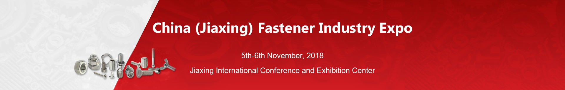 China (Jiaxing) Fastener Industry Expo