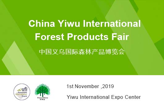 China Yiwu International Forest Products Fair