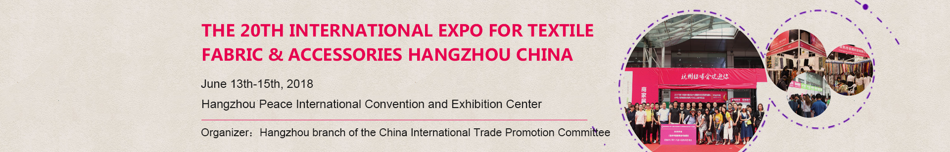 The International Expo for Textile Fabric&Accessories Hangzhou