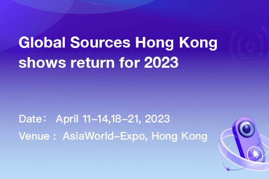 Global Sources Hong Kong shows