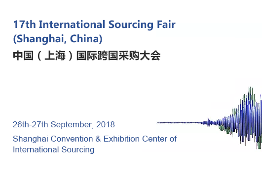 The 17th International Sourcing Fair (Shanghai, China)